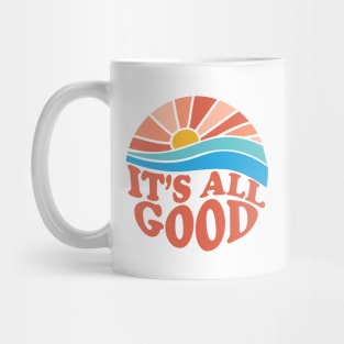 Its All Good Sunshine Mug